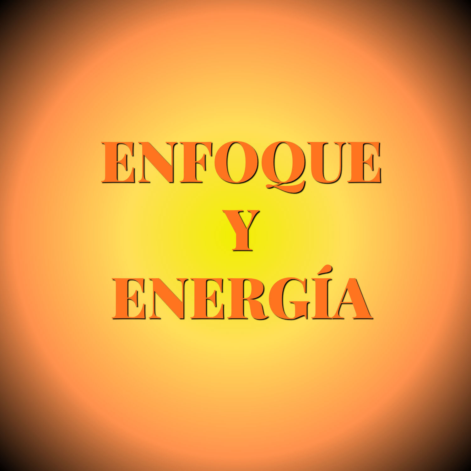 Enfoque y Enegía